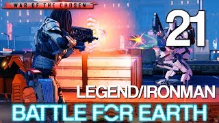 21 Battle For Earth Lets Play XCOM 2 War of the Chosen w GaLm  LegendIronman [upl. by Nyloj905]