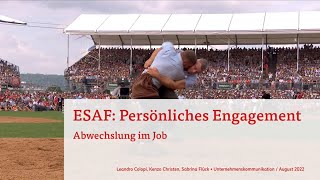 ESAF Persönliches Engagement  Abwechslung im Job [upl. by Nylarej]