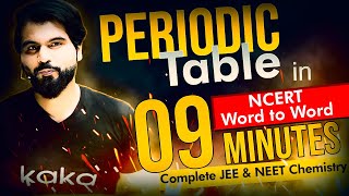 Periodic Table in 09 Minutes  Complete jee amp neet Chemistry in 5 minutes by ABK SIR [upl. by Yboc348]