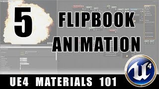 Flipbook Animation  UE4 Materials 101  Episode 5 [upl. by Etnor]