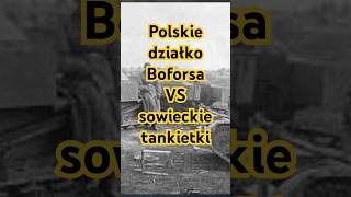 Jedna polska armata 37mm Bofors likwiduje 5 sowieckich tankietek shorts iiwojnaświatowa sikorski [upl. by Norehc587]