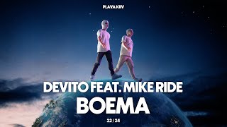 DEVITO  BOEMA FEAT MIKE RIDE [upl. by Hammer]