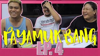 PAYAMUKBANG EP 4 with Bods and Kevin [upl. by Ambrosio249]