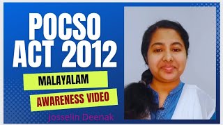 POCSO Act 2012 in MalayalamAwareness Class What is POCSO Act pocsoactjosselindeenak [upl. by Hadeehsar]