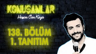 Konuşanlar 138 Bölüm Tanıtımı [upl. by Matthews]