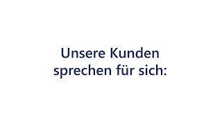 Unsere Kunden sprechen für sich [upl. by Ecikram14]