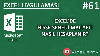 Excelde Hisse Senedi Maliyeti Nasıl Hesaplanır  Excel Uygulamaları 61 [upl. by Dwaine]