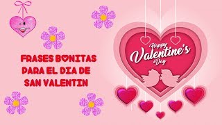 FRASES BONITAS DE AMISTAD para San Valentin 14 de febrero día de la amistad y el amor [upl. by Sower]