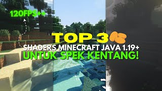 TOP 3 Shaders MINECRAFT JAVA 119 TERBARU 2023 Khusus SPEK KENTANGLOW END Saja [upl. by Ahsimin]