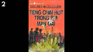 Tiếng chim hót trong bụi mận gai Phần 2 [upl. by Ahsilaf992]