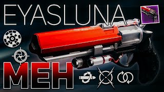 Eyasluna GOD ROLLS Review MEH  Destiny 2 30th Anniversary [upl. by Ytoc]