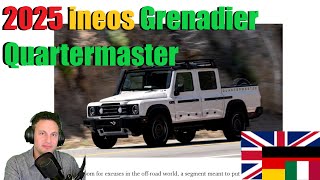 2025 Ineos Grenadier Quartermaster [upl. by Oliy]