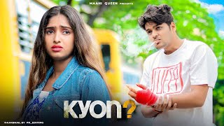 KYON  B Praak  Payal Dev  Sad Love Story  Latest Sad Song 2023  Maahi Queen [upl. by Rehtae]