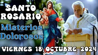 🔵SANTO ROSARIO EN LATÍN MISTERIOS DOLOROSOS Octubre 18 2024 [upl. by Acimad]