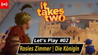 IT TAKES TWO ★ Rosies Zimmer  Die Königin  Kapitel 3 ★ 02 ger PS5 [upl. by Cuttie]