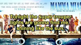 Mamma Mia Here We Go Again  Track 24  Super Trouper InstrumentalKaraoke [upl. by Nospmas173]