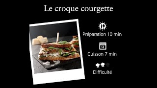 Le croque courgette  recette PAUL 44 [upl. by Acnayb]