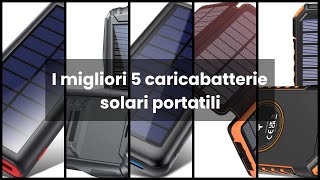 SOLAR POWER BANK CHARGER I migliori 5 caricabatterie solari portatili [upl. by Letsirc]