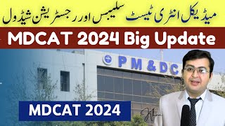 MDCAT 2024 Registration and New Syllabus  MDCAT 2024 Latest News [upl. by Enyalaj]