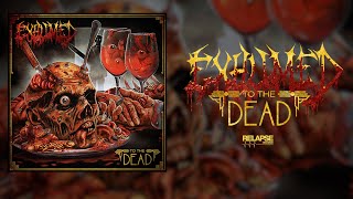 EXHUMED  To The Dead FULL ALBUM STREAM [upl. by Adnhoj182]