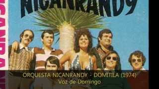 ORQUESTA NICANRANDY  DOMITILA 1974 [upl. by Ellitnahc]