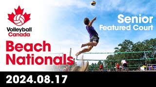 2024 Volleyball Canada Beach Volleyball Nationals 🏐 Senior Featured Court  DAY 3 August 18 2024 [upl. by Louth]