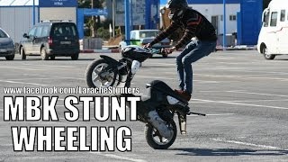 MBK STUNT Wheeling  LARACHE STUNTERS [upl. by Tapes]