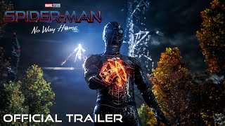 SPIDERMAN NO WAY HOME  Official Trailer [upl. by Danell]