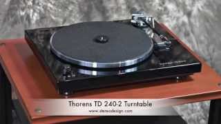 Stereo Design Thorens TD 2402 Turntable in HD [upl. by Yrem579]