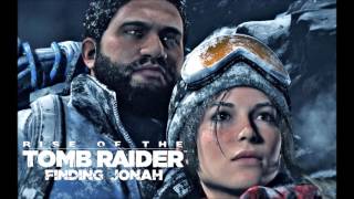 Rise of the Tomb Raider  Finding Jonah [upl. by Boyer438]