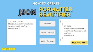 JSON Formatter and Beautifier in HTML CSS and JavaScript  SharathchandarK  JSON Minify [upl. by Reemas]