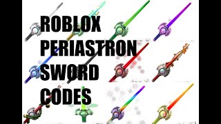 12 Periastron Sword Codes REVISED [upl. by Riatsila]