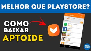 COMO BAIXAR E INSTALAR O APTOIDE NO ANDROID [upl. by Aerdua]