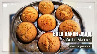 RESEP BOLU BAKAR JADUL GULA MERAH ANTI GAGAL [upl. by Nathanial]