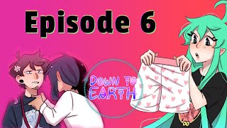 Down To Earth Episode 6 【Audio Drama】 [upl. by Arej]