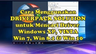 Cara Menggunakan DRIVERPACK SOLUTION untuk Mencari Driver Windows [upl. by Elawalo103]