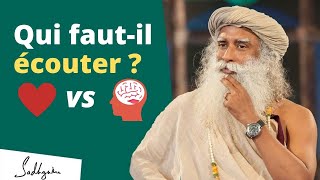 Fautil écouter sa raison ou suivre son coeur   Sadhguru Français [upl. by Bills]