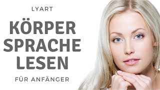 Körpersprache lesen lernen  für Anfänger [upl. by Thema]