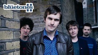 BLUETONES Slight Return amp Tab The Band Who Dethroned Oasis For A Week [upl. by Nafri]