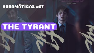 KDRAMÁTICAS 67  The Tyrant  KIM SEONHO [upl. by Gronseth803]