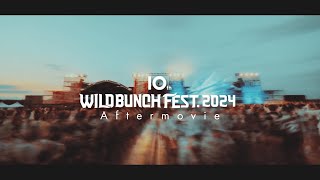 10th WILD BUNCH FEST 2024 Aftermovie [upl. by Millford]