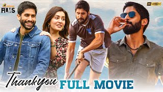 Thank You Latest Full Movie 4K  Naga Chaitanya  Raashi Khanna  Avika Gor  Kannada  Indian Films [upl. by Arimlede]