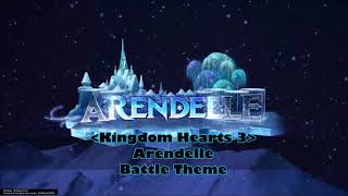 Kingdom Hearts 3  Arendelle Battle Theme [upl. by Hanavas]