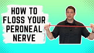 How to Floss Your Peroneal Nerve [upl. by Nyrrat]