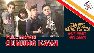 GUNUNG KAWI  JORDI ONSU  MAXIME BOUTTIER  RAYN WIJAYA  FULL MOVIE [upl. by Anazus]