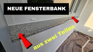 Anleitung  Neue Fensterbank aussen montieren aus zwei Teile [upl. by Dino]