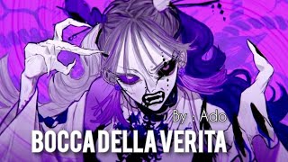 【Ado】Bocca Della Verita Lyrics [upl. by Hgeilhsa]