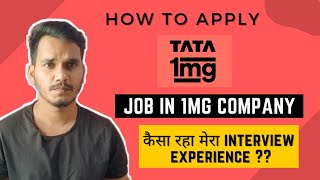 1mg Company me Job kaise paye । How to work TATA 1MG Company ❤️ [upl. by Adamo]