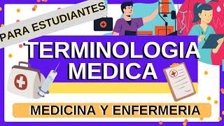 TERMINOLOGIA MEDICA  ENFERMERIA Y MEDICINA 📚PREFIJOS Y SUFIJOS EJEMPLOS [upl. by Tuppeny309]