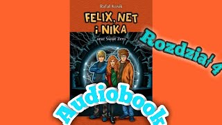 Felix Net i Nika oraz Świat Zero Audiobook Rozdział 4 [upl. by Livvy]